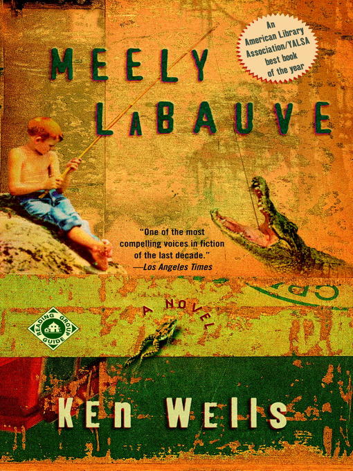 Title details for Meely LaBauve by Ken Wells - Available
